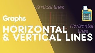 Horizontal amp Vertical Lines  Graphs  Maths  FuseSchool [upl. by Ebby744]