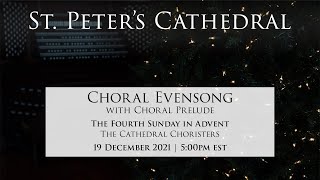 Choral Evensong Cathedral Choristers  19 Dec 2021 500p [upl. by Ashmead218]