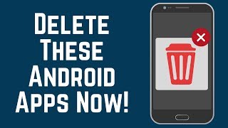 Delete These Android Apps Now  Save Data  Storage  Battery [upl. by Enoval]