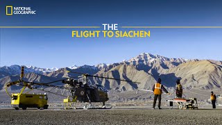 The Flight to Siachen  Extreme Flight Indian Air Force  National Geographic [upl. by Aseena]