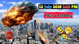 Asteroid 🔥 hitting 🌍earth in 2038  The end [upl. by Crawford240]