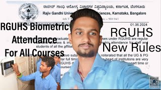 RGUHS Biometric Attendance For Students II RGUHS New Rule 2024 for all UG And PG course [upl. by Kramal974]