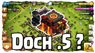 SOLL ICH DOCH EIN 5 WERDEN  ODER BESSER NICHT  Clash of Clans Deutsch  Let´s Play COC [upl. by Aekan]