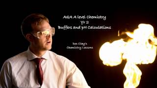 AQA Alevel Chemistry  Buffers amp pH Calculations [upl. by Gilman]