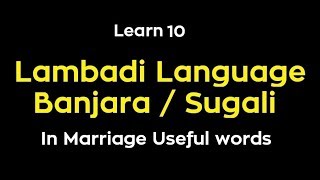 Learn Banjara Language  Sugali  Lambadi  In Marriage Useful Words [upl. by Eey]