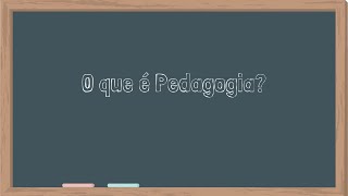 O que é Pedagogia [upl. by Seiden]