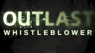 Outlast Whistleblower OST  01 INTRO  Samuel Laflamme [upl. by Ahsein]