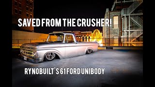 From scrap to showpiece  RynoBuilts 1961 Ford Unibody Pickup [upl. by Lindsy]