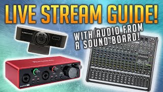 Live Stream Church w Audio from Soundboard  A Guide to Webcam and Audio Interface Setup [upl. by Gio]