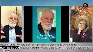 IA Roland Tunez Vicepte Ejec de Operaciones Globales de DynamoEdge pasó por quotHoy es el Diaquot [upl. by Acinom]