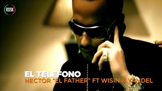 El Teléfono  Hector El Father ft Wisin amp Yandel Karaoke [upl. by Hanala]