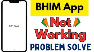 How to Fix BHIM App Not Working Problem  BHIM App Not Working  BHIM App Not Opening [upl. by Aicenra]