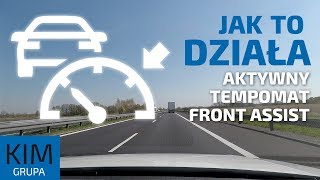 Jak działa aktywny tempomat i front assist [upl. by Rol]