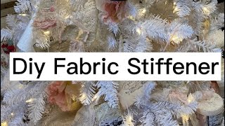 DIY Fabric Stiffener with 2 Simple Ingredients [upl. by Delbert]