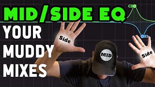 How To Fix A Muddy Mix  Mid Side EQ Mixing Techniques [upl. by Silvestro]