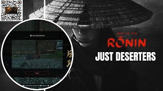 How to Complete Just Deserters  Rise of the Ronin [upl. by Assilana432]