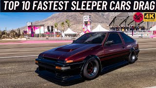 Forza Horizon 5 Top 10 Fastest Sleeper Drag Cars [upl. by Housum]