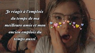 Je réagit à l’emplois du temps de 3ème de ma meilleure amie et mon encien emplois du temps aussi 3e [upl. by Ardnuyek645]