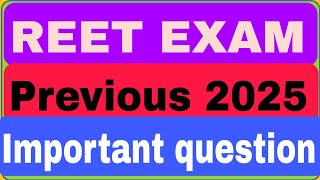 REET Exam previous 2025 most important question [upl. by Ailemor]