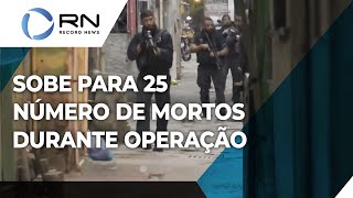 Sobe para 25 número de mortos durante operação no Jacarezinho [upl. by Ennahteb]