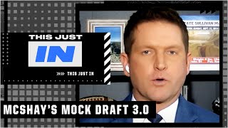 Todd McShay’s Mock Draft 30  This Just In [upl. by Idihc]