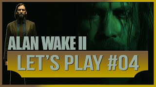 🎮 Lets Play 04  Alan Wake 2  quot Le jeu quil est encore meilleur que le 1er qui est mythiquequot [upl. by Alfie]