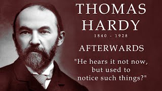 Thomas Hardy Poetry  Afterwards by Thomas Hardy [upl. by Marilee]