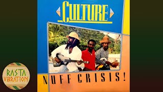 Culture  Nuff Crisis Full Album [upl. by Yedrahs]