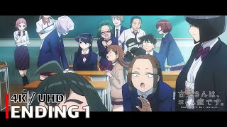 Komi Cant Communicate  Ending 1 【Hikare Inochi】 4K  UHD Creditless  CC [upl. by Bevan]