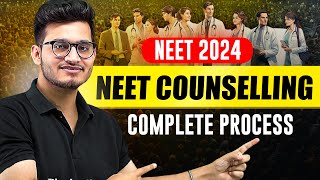 NEET 2024 COUNSELLING  Complete Process  Step by Step  PhysicsWallah [upl. by Cohn]