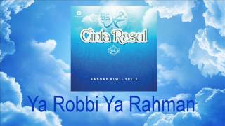 Haddad Alwi Feat Sulis Ya Robbi Ya Rahman [upl. by Aniham200]