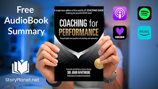 Audiobook Summary Coaching for Performance English Sir John Whitmore [upl. by Lleval]