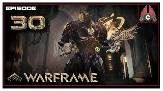 Lets Play Warframe With CohhCarnage  Episode 30 [upl. by Quincy168]