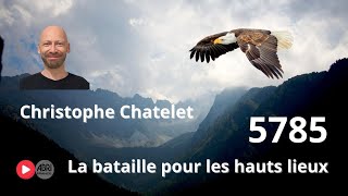 La Bataille pour Les Hauts Lieux  Christophe Chatelet [upl. by Nomor49]