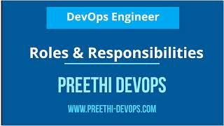 DevOps Engineer Roles amp Responsibilities A Complete Guide for Your Resume  Preethi DevOps [upl. by Colleen]