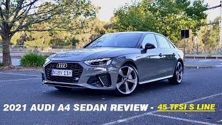 2021 Audi A4 Sedan Review  A4 45 TFSI Quattro S Line DRIVEN [upl. by Onaivlis979]