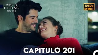 Amor Eterno Capítulo 201 Doblado en Espanol [upl. by Garrick630]