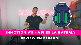 El secreto de la batería de un Monociclo eléctrico  Inmotion V11 review español  ECO ALSINA [upl. by Buskus797]