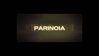 KENTENSHI  PARINOIA PALE EDITS AUDIO EDIT OFFICIAL [upl. by Nosretep]