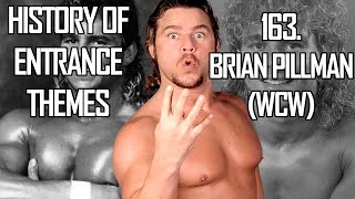 History of Entrance Themes 163  Brian Pillman WCW [upl. by Selrahc]