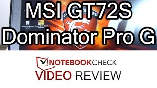 MSI GT72S 6QE Dominator Pro G review and tests [upl. by Defant]