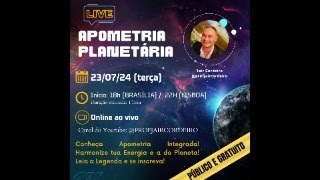 Apometria Planetária 23072024 [upl. by Araz]