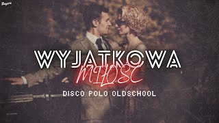 Arek Kopaczewski amp Loki  Wyjątkowa miłość z rep BAYERA Disco Polo Oldschool [upl. by Neela]