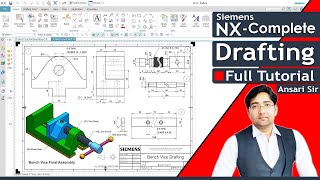 Siemens NX Drafting Complete Tutorial  In Hindi  NXCAD Full Course  NX Tutorials  By Ansari Sir [upl. by Ahsinel]