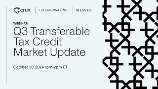 Webinar Q3 Transferable Tax Credit Market Update [upl. by Porte217]