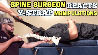 SPINE SURGEON reacts to Chiropractic YStrap Manipulations [upl. by James]