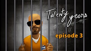 Twenty Years ep3 [upl. by Ecinna]