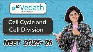 Lecture 5  Cell Cycle and Cell Division  Biology NEET 202526  Class 11  Vedath [upl. by Ekim]