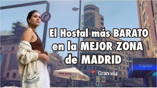 Este es el hostal con la mejor ubicación y precio de Madrid  en Gran vía [upl. by Subocaj449]