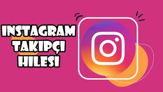 Takipçi Hilesi Instagram Ücretsiz 2024 [upl. by Nhor]